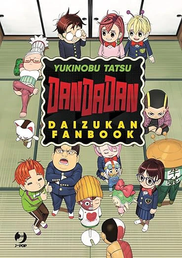 DANDADAN OFFICIAL FANBOOK