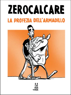 LA PROFEZIA DELL'ARMADILLO TASCABIL
