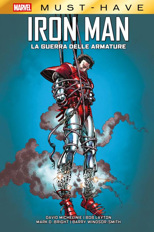 MUST-HAVE IRON MAN: LA GUERRA DELLE
