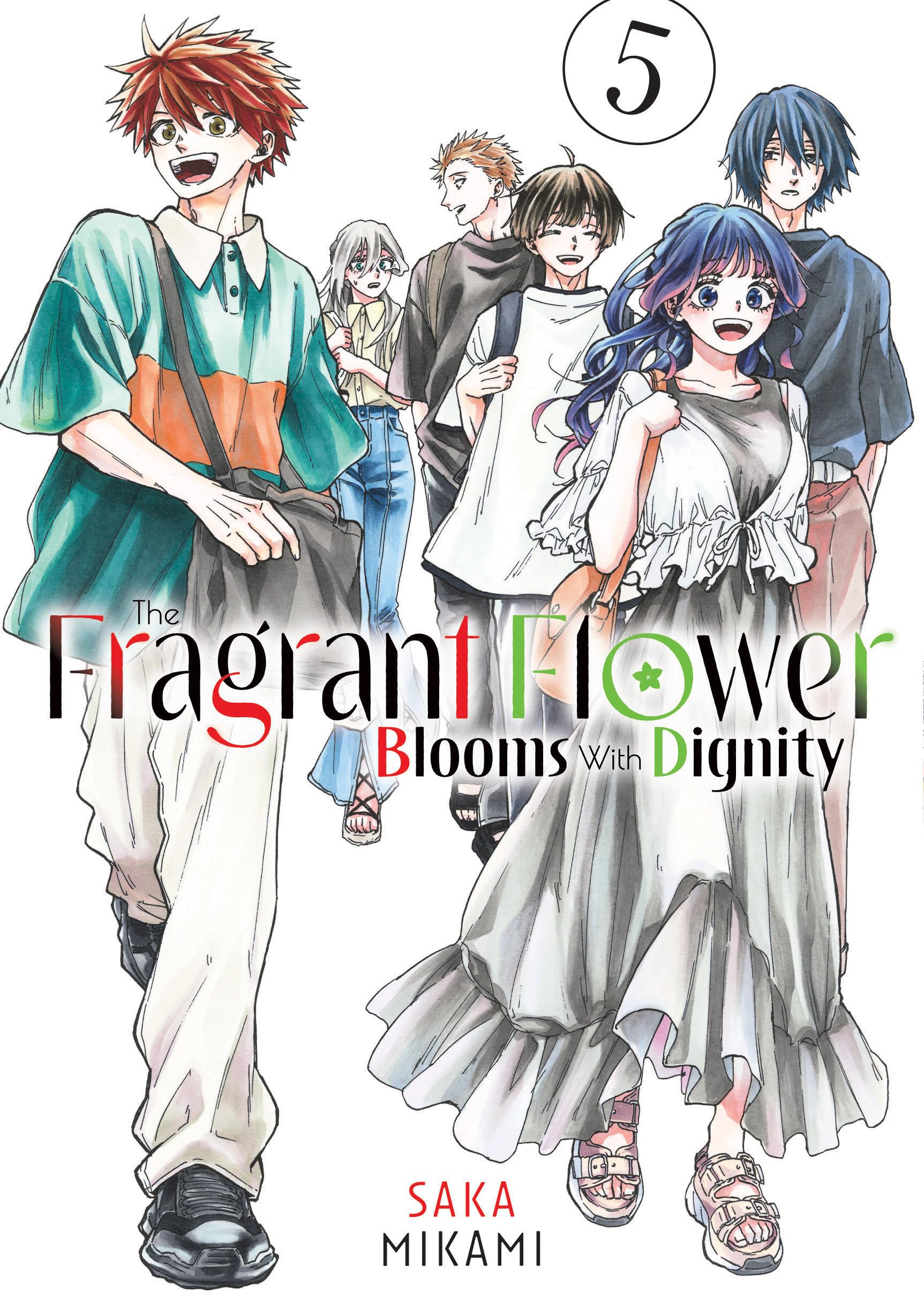 THE FRAGRANT FLOWER BLOOMS WITH 5