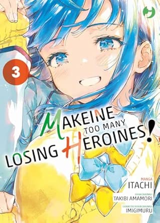 TOO MANY LOSING HEROINES 3 (DI 4)